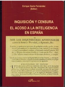 Portada INQUISICION Y CENSURA. EL ACOSO A LA INTELIGENCIA EN ESPAÑA - ENRIQUE GACTO FERNANDEZ - DYKINSON
