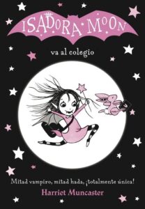 Portada ISADORA MOON VA AL COLEGIO (ISADORA MOON) - HARRIET MUNCASTER - ALFAGUARA