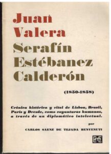 Portada JUAN VALERA SERAFIN ESTEBANEZ CALDERON - CARLOS SAENZ DE TEJADA BENVENUTI - MONEDA Y CREDITO