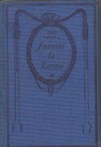 Portada JUANITA LA LARGA - JUAN VALERA - THOMAS NELSON AND SONS