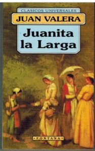 Portada JUANITA LA LARGA - JUAN VALERA - FONTANA