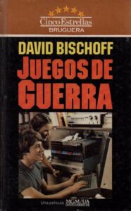 Portada JUEGOS DE GUERRA - DAVID BISCHOFF - BRUGUERA