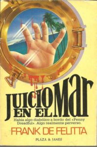 Portada JUICIO EN EL MAR - FRANK DE FELITTA - PLAZA Y JANES