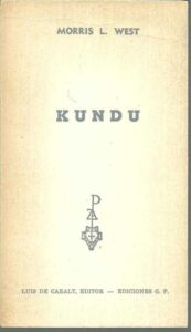 Portada KUNDU - MORRIS L WEST - PLAZA Y JANES