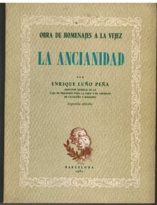 Portada LA ANCIANIDAD - ENRIQUE LUÑO PEÑA - BARCELONA