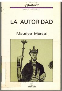 Portada LA AUTORIDAD - MAURICE MARSAL - OIKOS TAU
