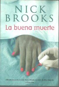 Portada LA BUENA MUERTE - NICK BROOKS - LA FACTORIA DE IDEAS
