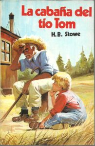 Portada LA CABAÑA DEL TIO TOM - H B STOWE - ANTALBE