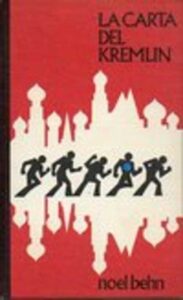 Portada LA CARTA DEL KREMLIN - NOEL BEHN - CIRCULO DE LECTORES