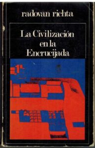 Portada LA CIVILIZACION EN LA ENCRUCIJADA - RADOVAN RICHTA - ARTIACH
