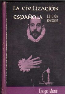 Portada LA CIVILIZACION ESPAÑOLA - DIEGO MARIN - HOLT RINEHART WINSTON