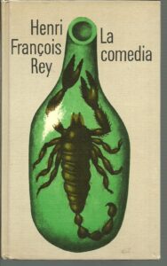 Portada LA COMEDIA - HENRI  FRANCOIS REY - CIRCULO DE LECTORES