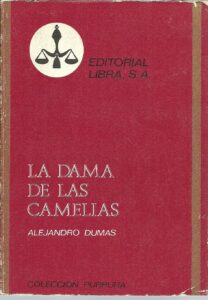 Portada LA DAMA DE LAS CAMELIAS - ALEJANDRO DUMAS - LIBRA