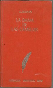 Portada LA DAMA DE LAS CAMELIAS - ALEJANDRO DUMAS - EDAF