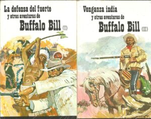 Portada LA DEFENSA DEL FUERTE  Y OTRAS AVENTURAS DE BUFFALO BILL. TOMO I Y II - ANONIMO - RAMON SOPENA