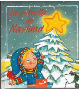 Portada LA ESTRELLA DE NAVIDAD - MIDO BRANCA / ISABELLA MISSO - SAN PABLO