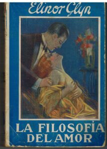 Portada LA FILOSOFIA DEL AMOR - ELINOR GLYN - EDITA