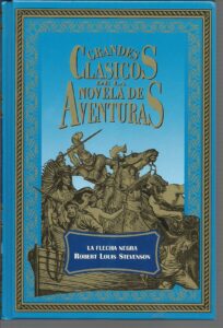 Portada LA FLECHA NEGRA - ROBERT LOUIS STEVENSON - CLUB INTERNACIONAL DEL LIBRO