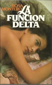 Portada LA FUNCION DELTA - ROSA MONTERO - CIRCULO DE LECTORES
