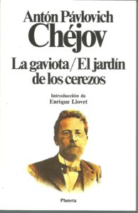 Portada LA GAVIOTA  EL JARDIN DE LOS CEREZOS - ANTON PAVLOVICH CHEJOV - PLANETA