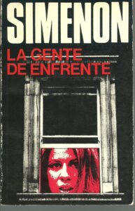 Portada LA GENTE DE ENFRENTE - GEORGES SIMENON - LUIS DE CARALT