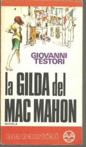 Portada LA GILDA DEL MAC MAHON - GIOVANNI TWSTORI - MANANTIAL