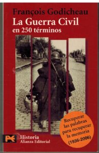 Portada LA GUERRA CIVIL EN 250 TERMINOS - FRANÇOIS GODICHEAU - ALIANZA