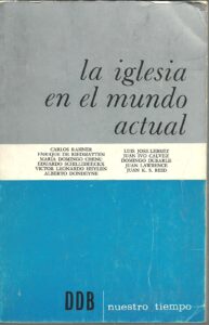 Portada LA IGLESIA EN EL MUNDO ACTUAL - VARIOS AUTORES - DESCLEE DE BROUWER