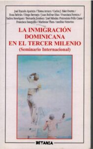 Portada LA INMIGRACION DOMINICANA EN EL TERCER MILENIO - VARIOS AUTORES - BETANIA
