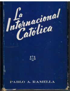 Portada LA INTERNACIONAL CATOLICA - PABLO A RAMELLA - DIFUSION