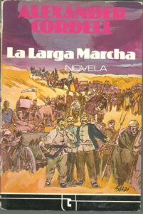 Portada LA LARGA MARCHA - ALEXANDER CORDELL - LUIS DE CARALT