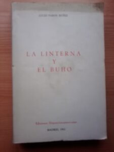 Portada LA LINTERNA Y EL BUHO - LUCIO PABON NUÑEZ - HISPANOLUSOAMERICANAS