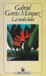 Portada LA MALA HORA - GABRIEL GARCIA MARQUEZ - BRUGUERA