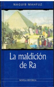 Portada LA MALDICION DE RA - NAGUIB MAHFUZ - RBA