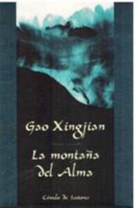 Portada LA MONTAÑA DEL ALMA - GAO XINGJIAN - CIRCULO DE LECTORES