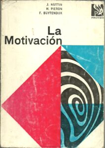 Portada LA MOTIVACION - J. NUTTINH. PIERONF. BUYTENDIJK - PROTEO