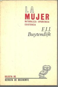Portada LA MUJER - F.J.J. BUYTENDIJK - REVISTA DE OCCIDENTE