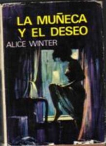 Portada LA MUÑECA Y EL DESEO - ALICE WINTER - FERMA