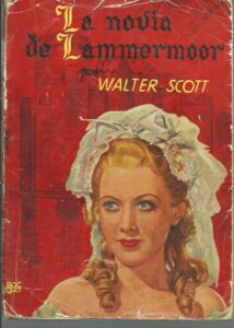 Portada LA NOVIA DE LAMMERMOOR - WALTER SCOTT - MOLINO