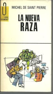 Portada LA NUEVA RAZA - MICHEL DE SAINT PIERRE - PLAZA Y JANES