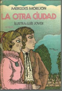 Portada LA OTRA CIUDAD - MERCEDES MOREJON - DONCEL