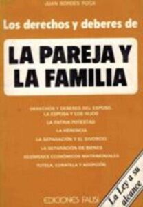 Portada LA PAREJA Y LA FAMILIA - JUAN BORDES ROCA - FAUSI