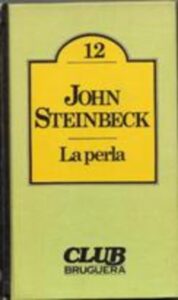 Portada LA PERLA - JOHN STEINBECK - BRUGUERA