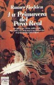 Portada LA PRIMAVERA DEL PAVO REAL - RUMER GODDEN - PLAZA Y JANES