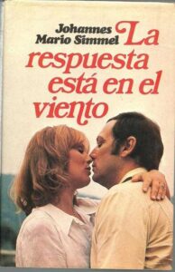 Portada LA RESPUESTA ESTA EN EL VIENTO - JOHANNES MARIO SIMMEL - MUNDO ACTUAL DE EDICIONES