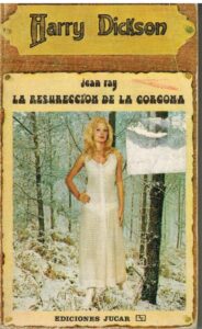 Portada LA RESURRECION DE LA CORONA - JEAN RAY - JUCAR