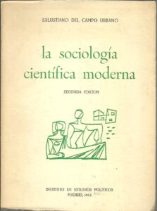 Portada LA SOCIOLOGIA CIENTIFICA MODERNA - SALUSIANO DEL CAMPO URBANO - INSTITUTO DE ESTUDIOS POLITICOS