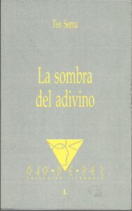 Portada LA SOMBRA DEL ADIVINO - TEO SERNA - OJO DE PEZ