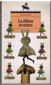 Portada LA ULTIMA AVENTURA - FRANCISCO DOMENE - ANAYA