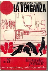 Portada LA VENGANZA - EDUARDO PONS PRADES - LA NOVELA POPULAR